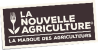 La Nouvelle Agriculture